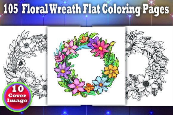 105 Floral Wreath Flat Coloring Pages for Creative Expression and Business Opportunities