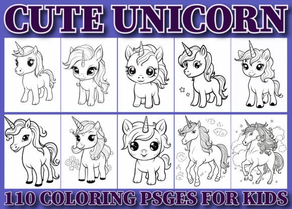 110 Cute Unicorn Coloring Pages for Kids: A Creative Resource for Parents and Educators