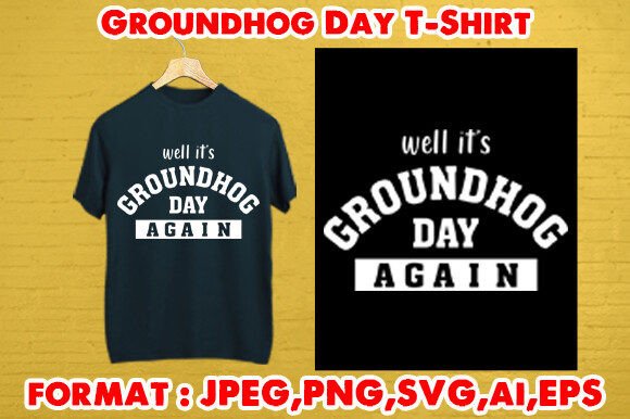 Groundhog Day T-Shirt: A Versatile Design for Print-on-Demand and KDP Businesses